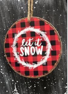 Let It Snow Round Ornament .